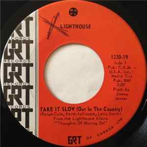 Lighthouse - Take It Slow (Out In The Country) FLAC