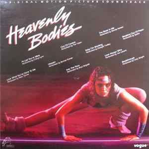 Various - Heavenly Bodies: Original Motion Picture Soundtrack FLAC