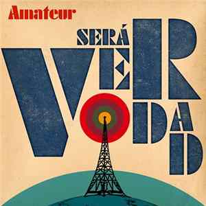 Amateur - Será Verdad FLAC