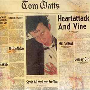 Tom Waits - Heartattack And Vine FLAC