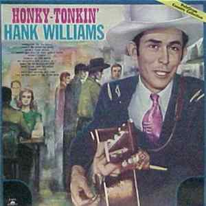 Hank Williams - Honky-Tonkin' FLAC