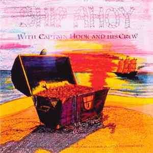 Captain Hook And His Crew - Ship Ahoy FLAC