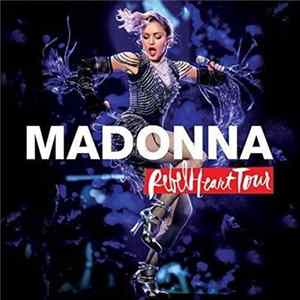 Madonna - Rebel Heart Tour FLAC