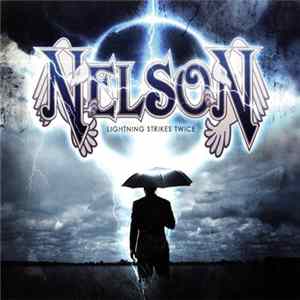 Nelson - Lightning Strikes Twice FLAC