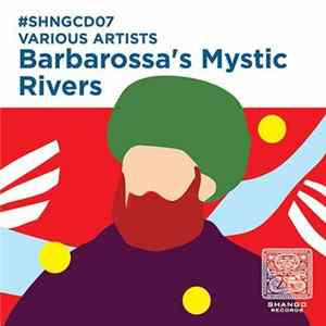 Various - Barbarossa's Mystic Rivers FLAC