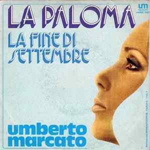 Umberto Marcato - La Paloma FLAC