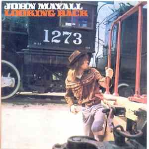 John Mayall - Looking Back FLAC