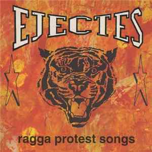 Les Ejectés - Ragga Protest Songs FLAC