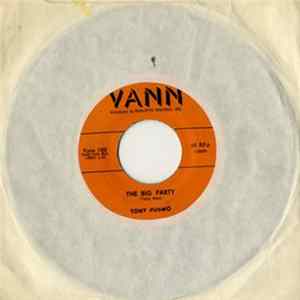 Tony Cosmo - Big Party / Tiny Hands And Funny Dimples FLAC