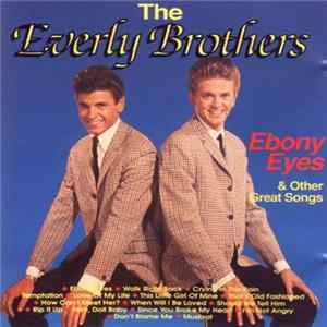 Everly Brothers - Ebony Eyes & Other Great Songs FLAC