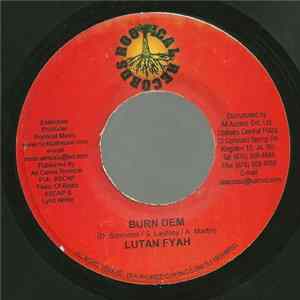 Lutan Fyah / Pantalone - Burn Dem / Get Up & Try FLAC