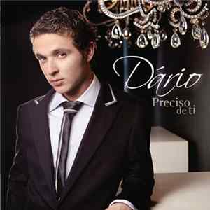 Dário - Preciso De Ti FLAC