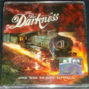 The Darkness - One Way Ticket To Hell ...And Back FLAC