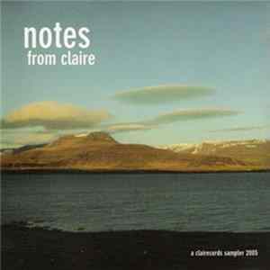 Various - Notes From Claire FLAC