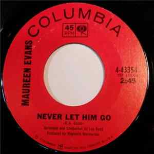 Maureen Evans - Never Let Him Go / Poco Sole FLAC
