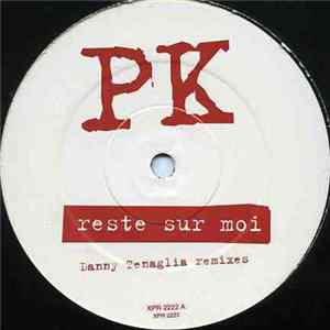 PK - Reste Sur Moi FLAC