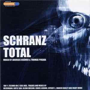 Andreas Krämer & Thomas Pogadl - Schranz Total FLAC