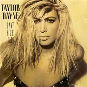 Taylor Dayne - Can't Fight Fate FLAC