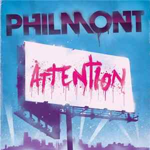 Philmont - Attention FLAC