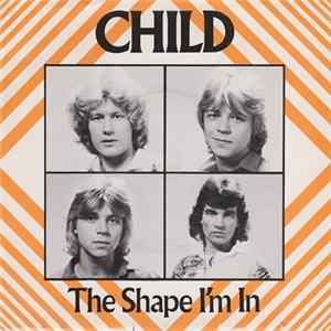 Child - The Shape I'm In FLAC