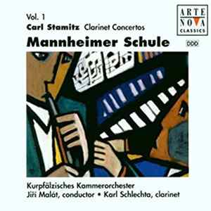 Carl Stamitz, Kurpfälzisches Kammerorchester, Jiří Malát, Karl Schlechta - Mannheimer Schule Vol. 1 - Clarinet Concertos FLAC