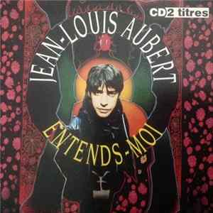 Jean-Louis Aubert - Entends-moi FLAC