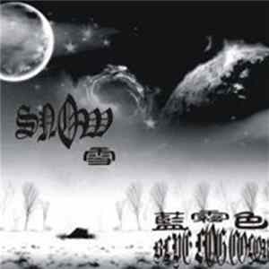 蓝雾色 - 雪 = Snow FLAC