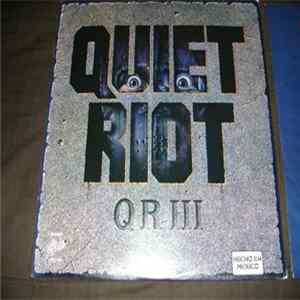 Quiet Riot - QR III FLAC