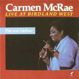 Carmen McRae - Fine And Mellow - Live At Birdland West FLAC