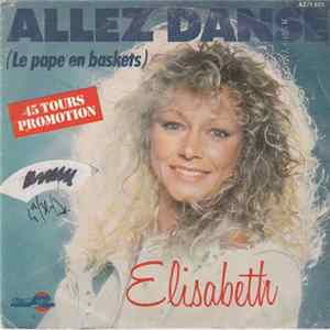 Elisabeth - Allez Danse (Le Pape En Baskets) FLAC