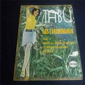 Los Tarahumaras - Tabu FLAC
