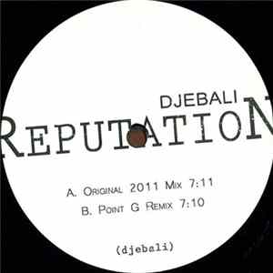 Djebali - Reputation (Point G Remix) FLAC