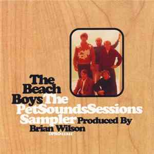 The Beach Boys - The Pet Sounds Sessions Sampler FLAC