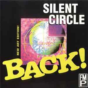 Silent Circle - Back! FLAC