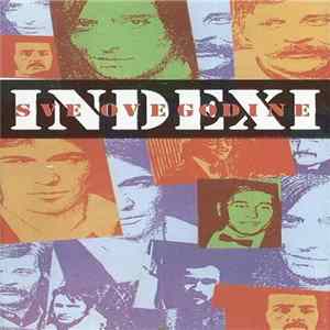 Indexi - Sve Ove Godine FLAC