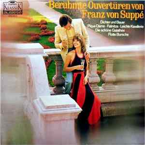 Franz von Suppé - Berühmte Ouvertüren Von Franz Von Suppé FLAC