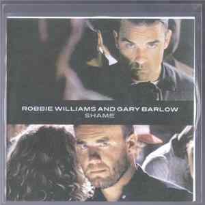 Robbie Williams And Gary Barlow - Shame FLAC