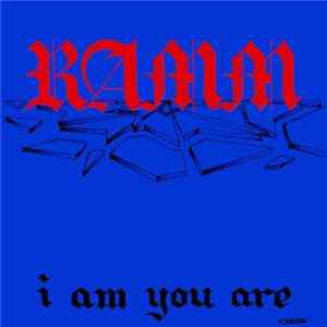 Ramm - I Am You Are FLAC
