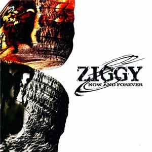 Ziggy - Now And Forever FLAC