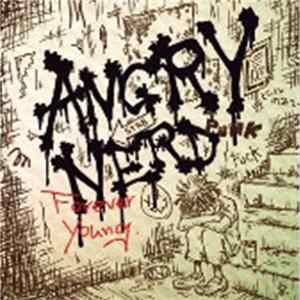Angry Nerd - Forever Young FLAC