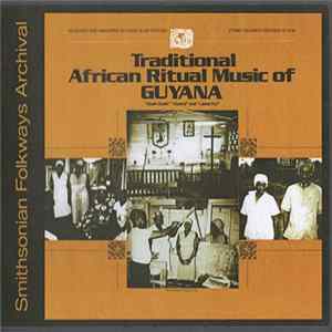Various - Traditional African Ritual Music Of Guyana FLAC