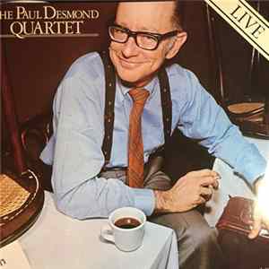 The Paul Desmond Quartet - Live FLAC