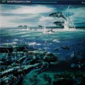 Secret Frequency Crew - The Underwater Adventure Hop Secret Treasure FLAC