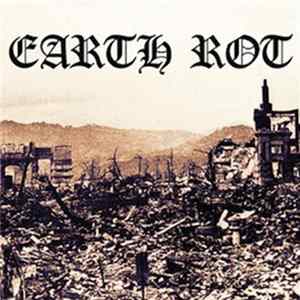 Earth Rot - Dirt FLAC