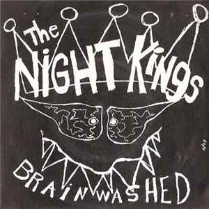 The Night Kings - Brainwashed FLAC