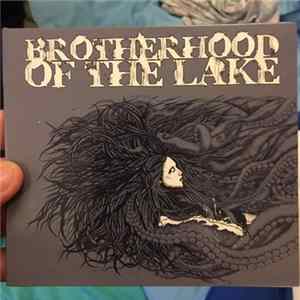 Brotherhood Of The Lake - Brotherhood Of The Lake FLAC