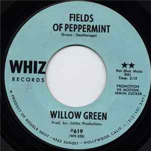 Willow Green - Fields Of Peppermint FLAC