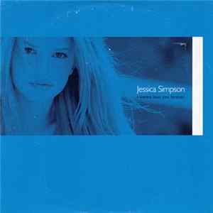 Jessica Simpson - I Wanna Love You Forever FLAC