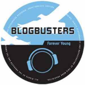Blogbusters - Forever Young FLAC