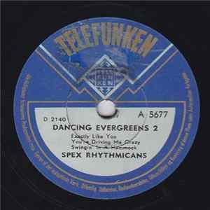 Spex Rhythmicans - Dancing Evergreens 2 FLAC